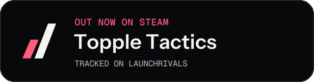 Dark launch badge for Topple Tactics