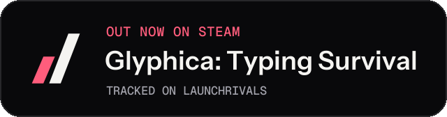 Dark launch badge for Glyphica: Typing Survival