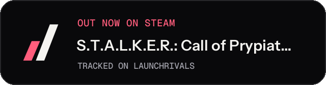 Dark launch badge for S.T.A.L.K.E.R.: Call of Prypiat - Enhanced Edition
