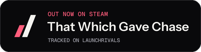 Dark launch badge for That Which Gave Chase