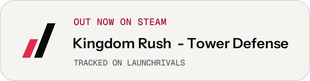 Light launch badge for Kingdom Rush  - Tower Defense