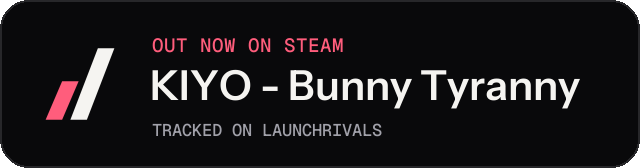 Dark launch badge for KIYO - Bunny Tyranny