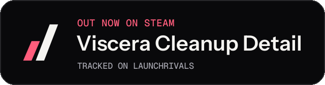 Dark launch badge for Viscera Cleanup Detail