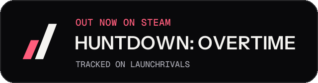 Dark launch badge for HUNTDOWN: OVERTIME