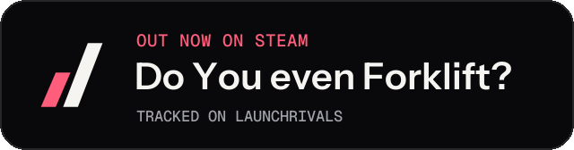 Dark launch badge for Do You even Forklift?