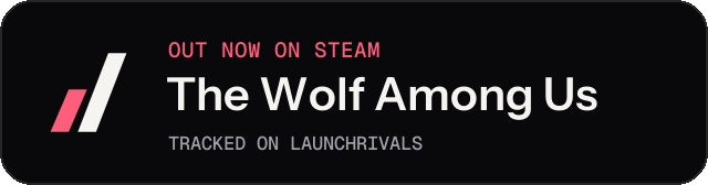 Dark launch badge for The Wolf Among Us