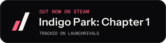 Dark launch badge for Indigo Park: Chapter 1
