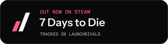 Dark launch badge for 7 Days to Die
