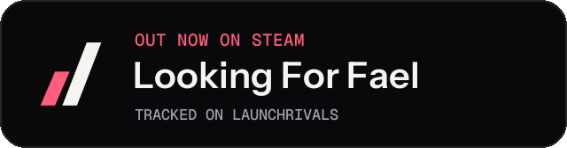 Dark launch badge for Looking For Fael