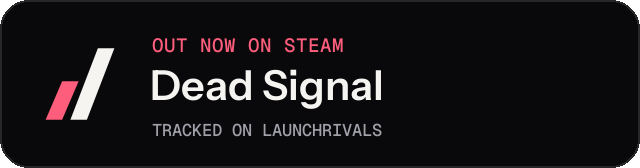 Dark launch badge for Dead Signal