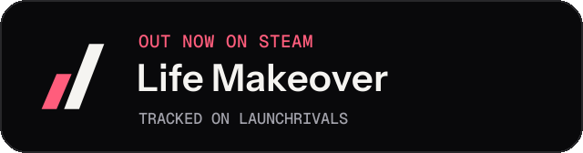 Dark launch badge for Life Makeover