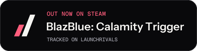 Dark launch badge for BlazBlue: Calamity Trigger