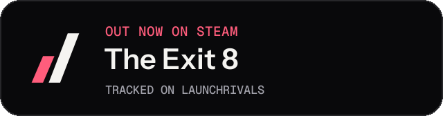 Dark launch badge for The Exit 8