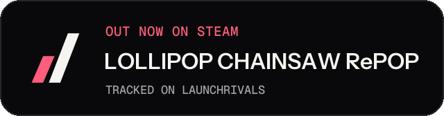 Dark launch badge for LOLLIPOP CHAINSAW RePOP
