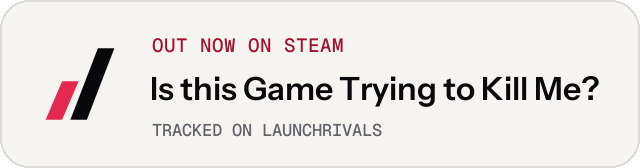 Light launch badge for Is this Game Trying to Kill Me?