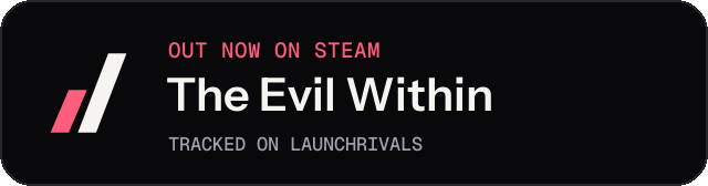 Dark launch badge for The Evil Within