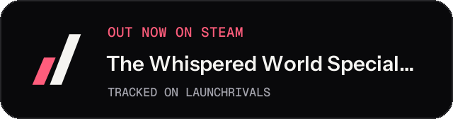 Dark launch badge for The Whispered World Special Edition