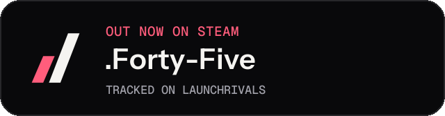 Dark launch badge for .Forty-Five