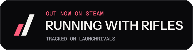 Dark launch badge for RUNNING WITH RIFLES
