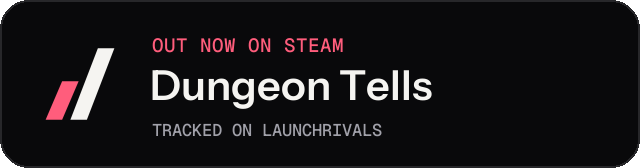 Dark launch badge for Dungeon Tells