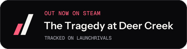 Dark launch badge for The Tragedy at Deer Creek