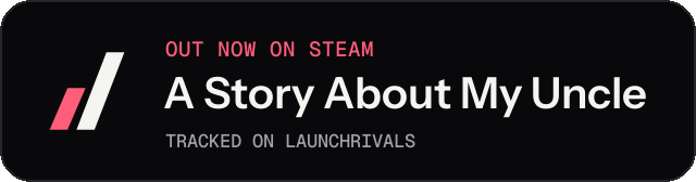 Dark launch badge for A Story About My Uncle