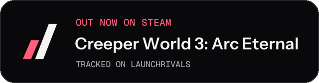 Dark launch badge for Creeper World 3: Arc Eternal