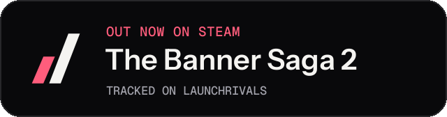 Dark launch badge for The Banner Saga 2
