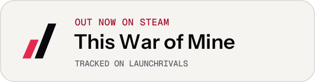 Light launch badge for This War of Mine