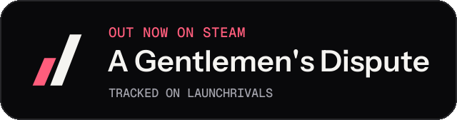 Dark launch badge for A Gentlemen's Dispute