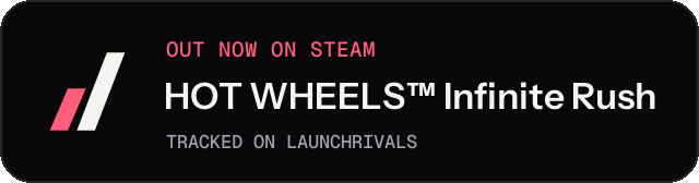 Dark launch badge for HOT WHEELS™ Infinite Rush