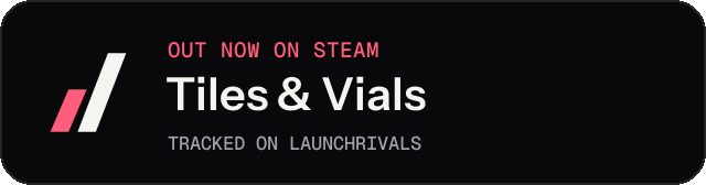Dark launch badge for Tiles & Vials