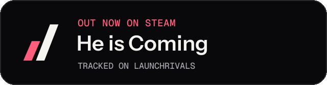 Dark launch badge for He is Coming
