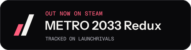 Dark launch badge for METRO 2033 Redux