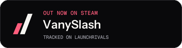 Dark launch badge for VanySlash