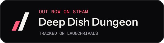 Dark launch badge for Deep Dish Dungeon