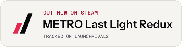 Light launch badge for METRO Last Light Redux