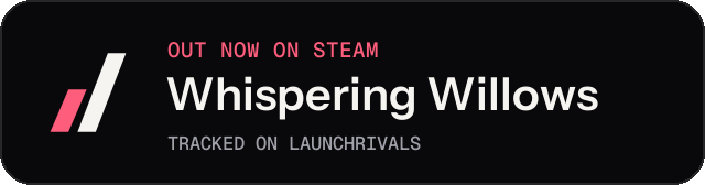 Dark launch badge for Whispering Willows