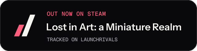 Dark launch badge for Lost in Art: a Miniature Realm