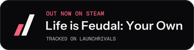 Dark launch badge for Life is Feudal: Your Own