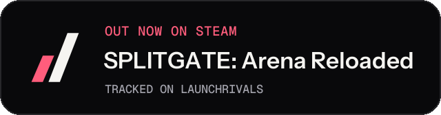 Dark launch badge for SPLITGATE: Arena Reloaded