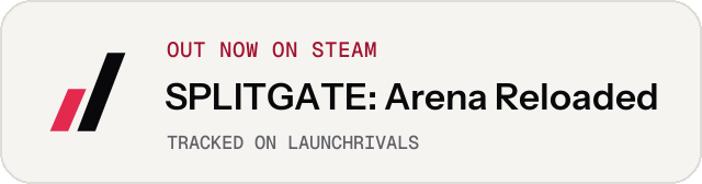 Light launch badge for SPLITGATE: Arena Reloaded