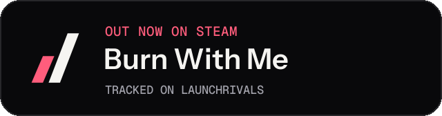 Dark launch badge for Burn With Me