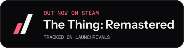 Dark launch badge for The Thing: Remastered