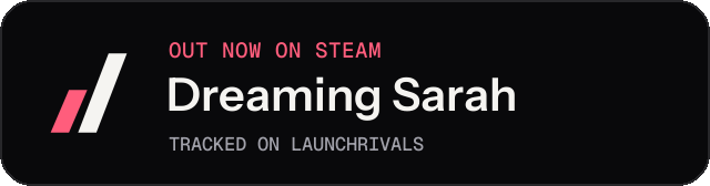 Dark launch badge for Dreaming Sarah