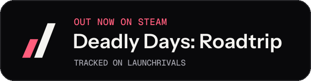 Dark launch badge for Deadly Days: Roadtrip