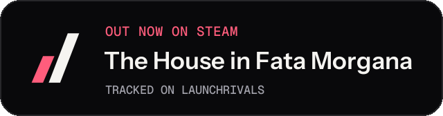 Dark launch badge for The House in Fata Morgana