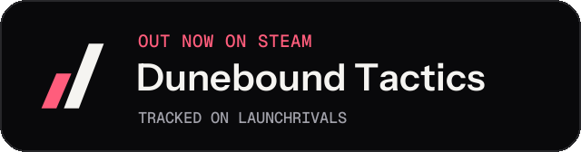 Dark launch badge for Dunebound Tactics