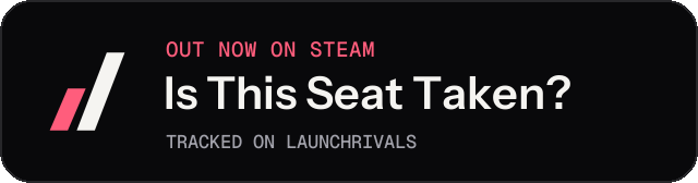 Dark launch badge for Is This Seat Taken?