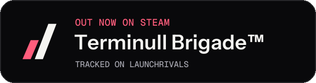 Dark launch badge for Terminull Brigade™